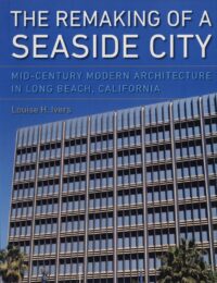 The remaking of a seaside city